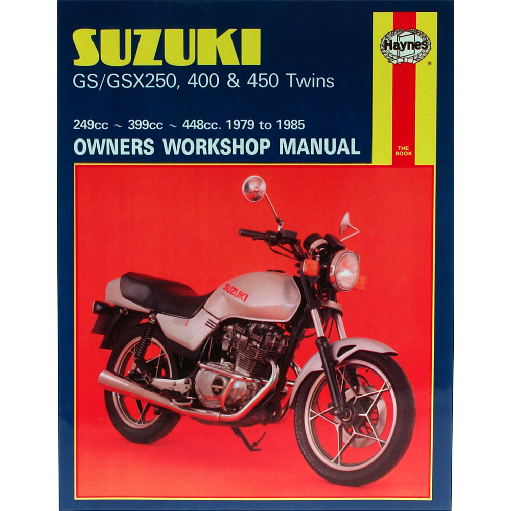 HAYNES MANUAL Suzuki GS250 GS400 GS450 GSX250 GSX400 Twins ...