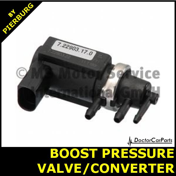 Boost Pressure Valve/Sensor/Converter Audi A6/Allroad Pierburg 7.22903