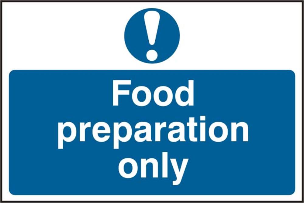 Food Preparation Only Self Adhesive Pvc Sign Food Preparation Only Self Adhesive Pvc Sign 1614