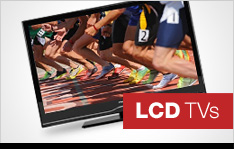 LCD TVs