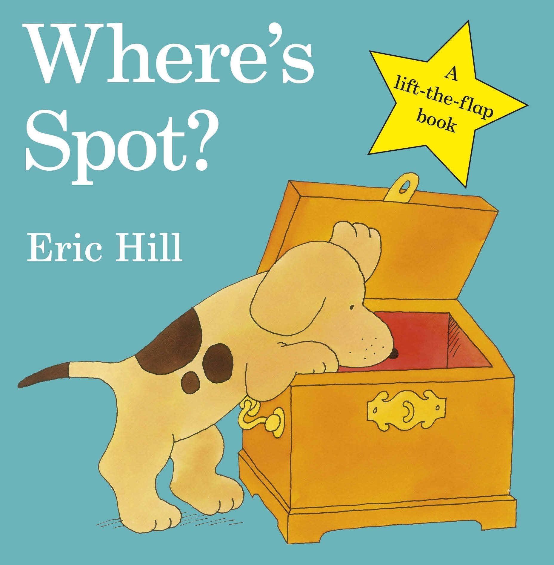 WHERE'S SPOT? BY ERIC HILL Lift The Flap Story Book Puppy/Dog Baby ...