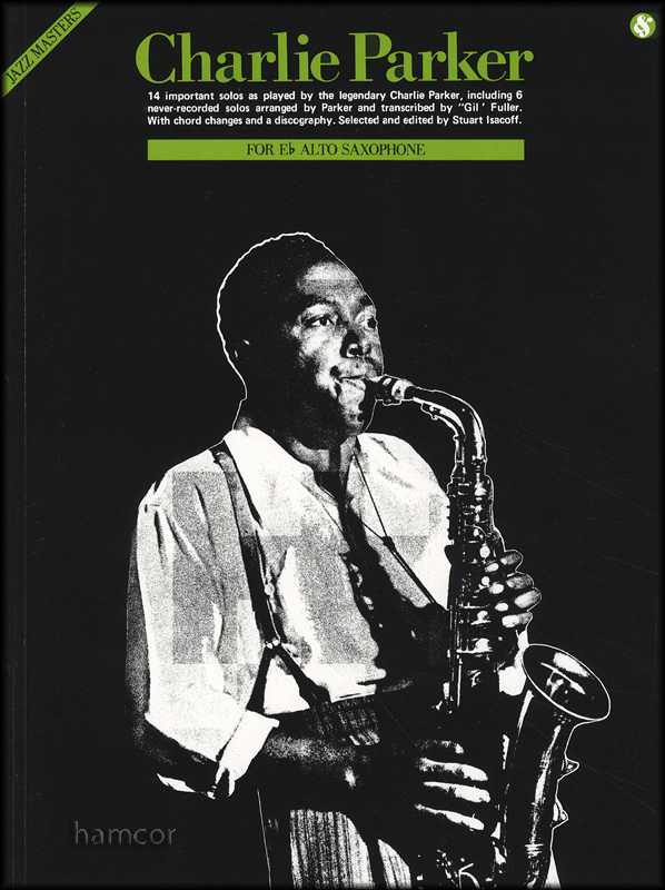 Charlie Parker for Eb Alto Saxophone Jazz Masters Sheet Music Book | eBay