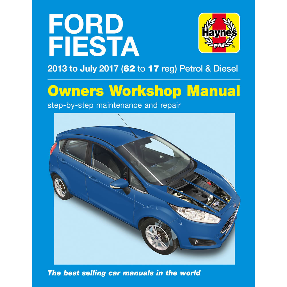 Ford Fiesta Haynes Manual 2013-17 1.0 1.25 1.6 Petrol 1.5 1.6 Diesel  Workshop