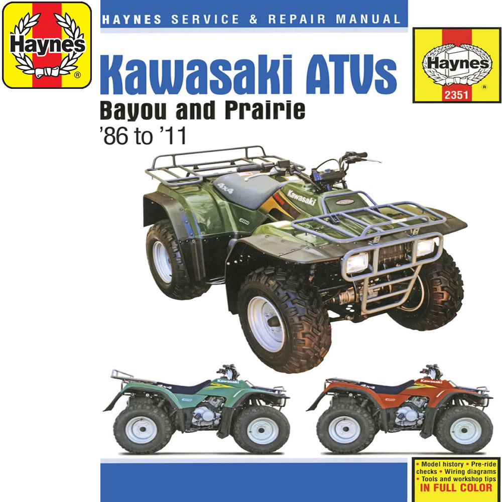 [2351] Kawasaki Bayou Prairie ATVs 1986-2011 Haynes Workshop Manual