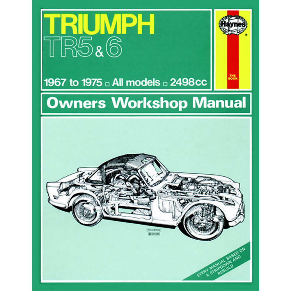 Triumph TR5 TR6 Haynes Manual 1967-75 2.0 2.1 Petrol Workshop