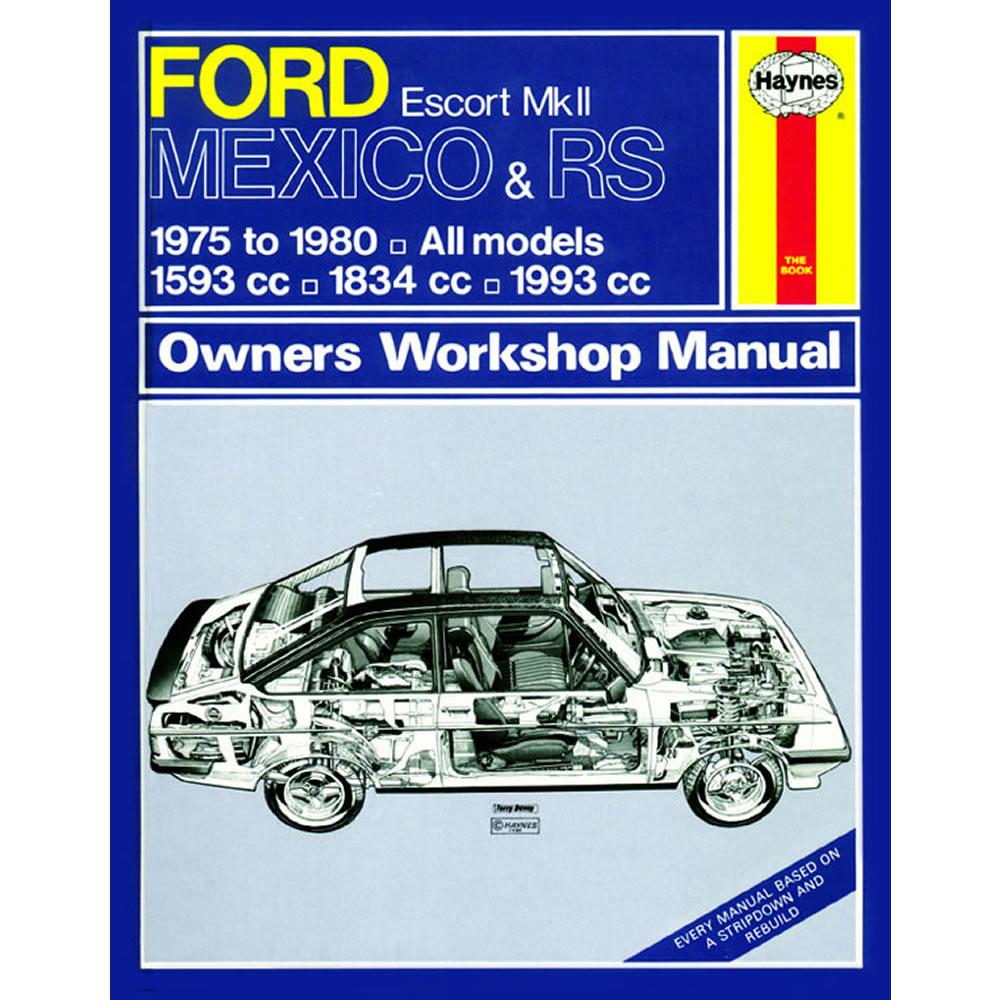 Ford Escort MK2 Mexico RS 1800 2000 Haynes Manual 1975-80 1.6 1.8 2.0 Workshop