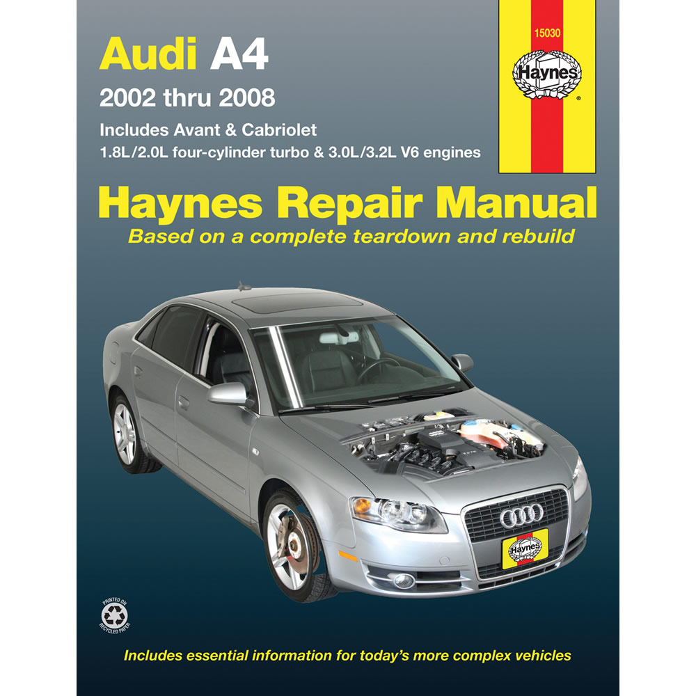 Audi A4 Sedan, Avant, & Cabriolet (2002-2008) Haynes Repair Manual (USA)