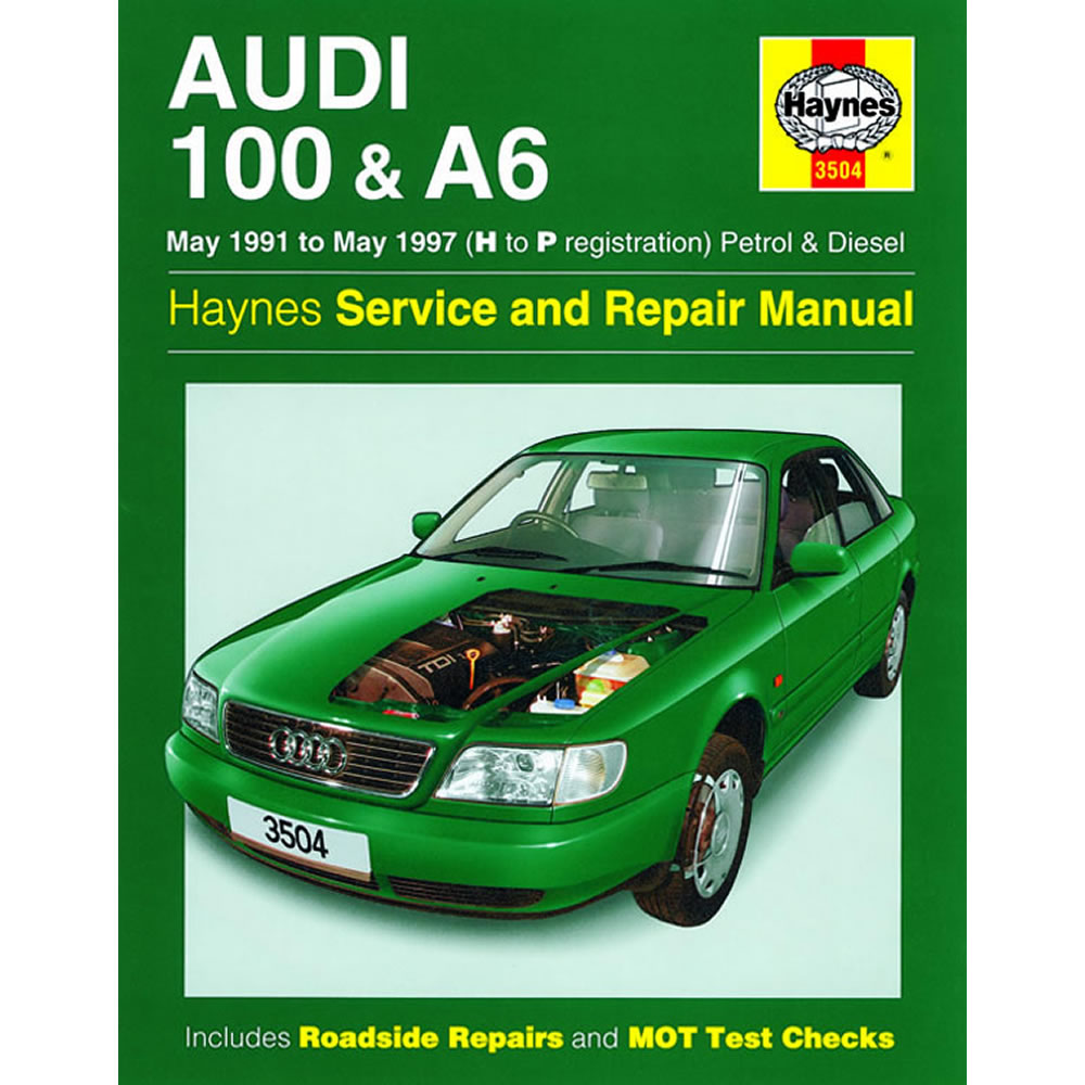 Audi 100 A6 Haynes Manual 1991-97 1.8 2.0 2.3 Petrol 1.9 2.5 Diesel Workshop