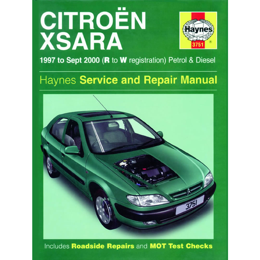 Citroen Xsara Haynes Manual 1997-00 1.4 1.6 1.8 Petrol 1.9 2.0 Diesel Workshop