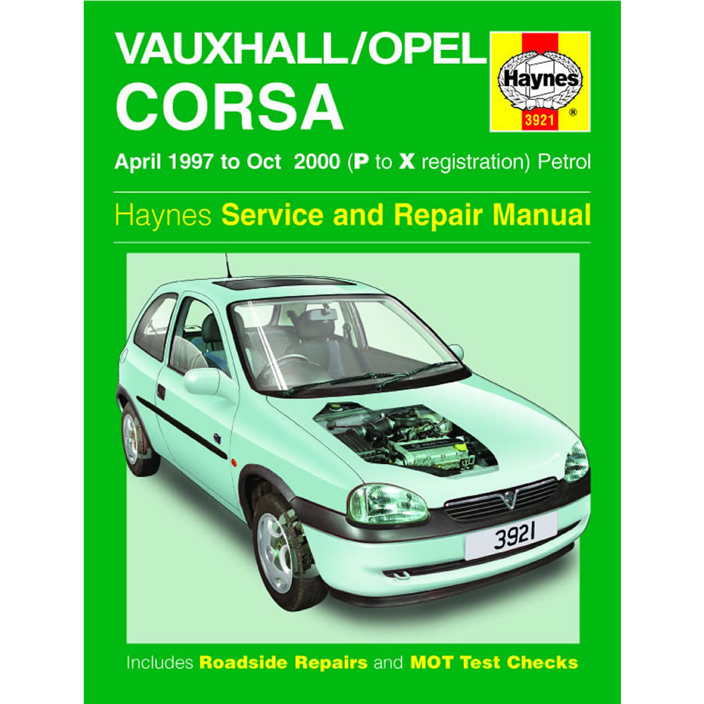 Vauxhall Corsa Haynes Manual 1997-00 1.0 1.2 1.4 1.6 Petrol Workshop Manual