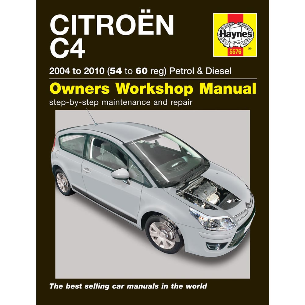 Citroen C4 Haynes Manual 2004-10 1.4 1.6 2.0 Petrol & Diesel Workshop Manual