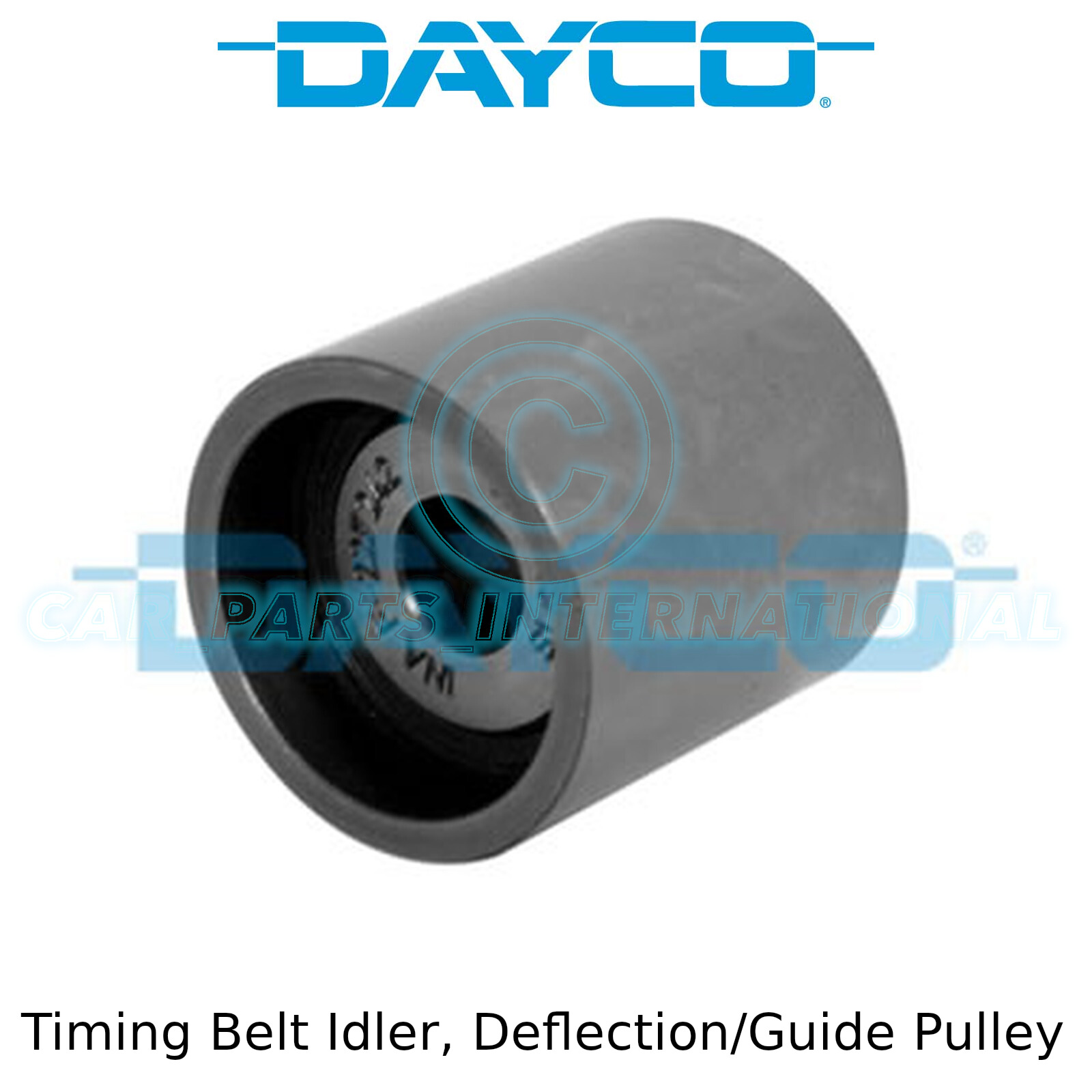 Deflection//Guide Pulley OE Quality Dayco Timing Belt Idler ATB2505