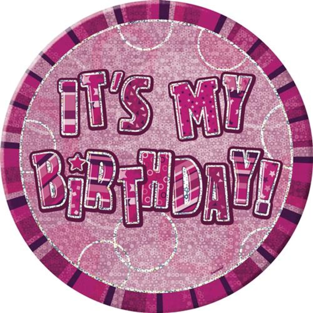 Pink Glitz It's My Birthday Giant 6" Birthday Badge | Party | Love Kates