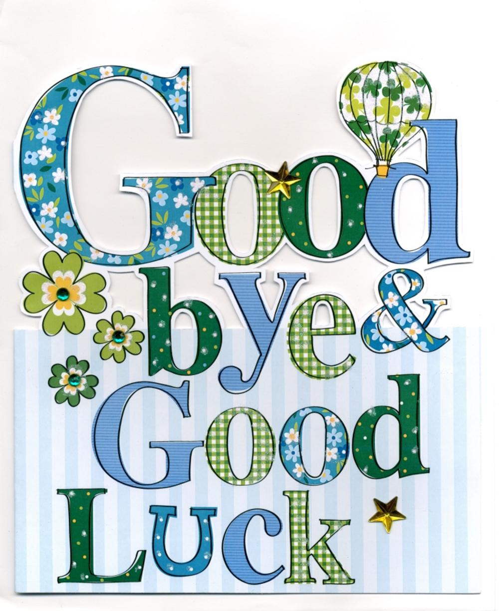 Large Goodbye & Good Luck Greeting Card | Cards | Love Kates