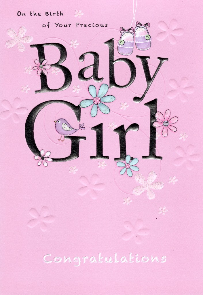 Precious Baby Girl New Baby Greeting Card | Cards | Love Kates