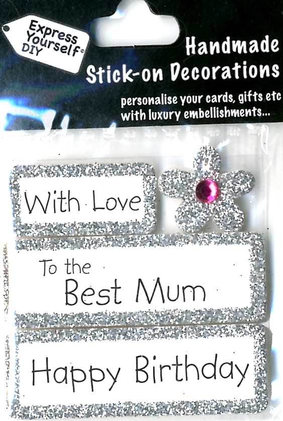 Happy Birthday With Love Best Mum DIY Greeting Card Toppers