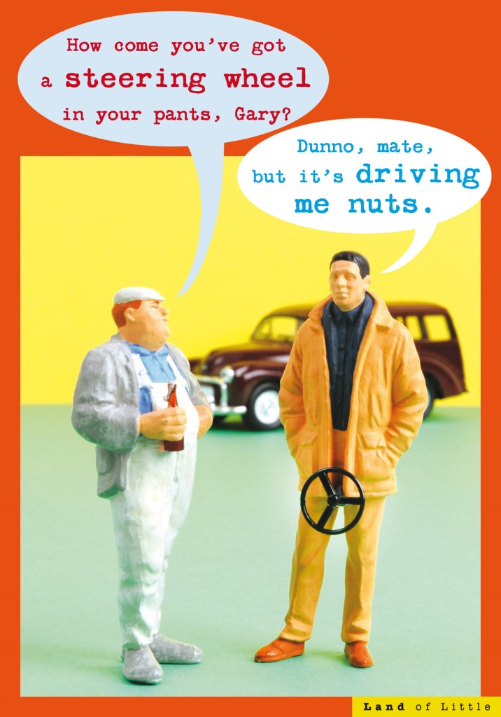 Steering Wheel In Pants Funny Birthday Card Cards Love Kates