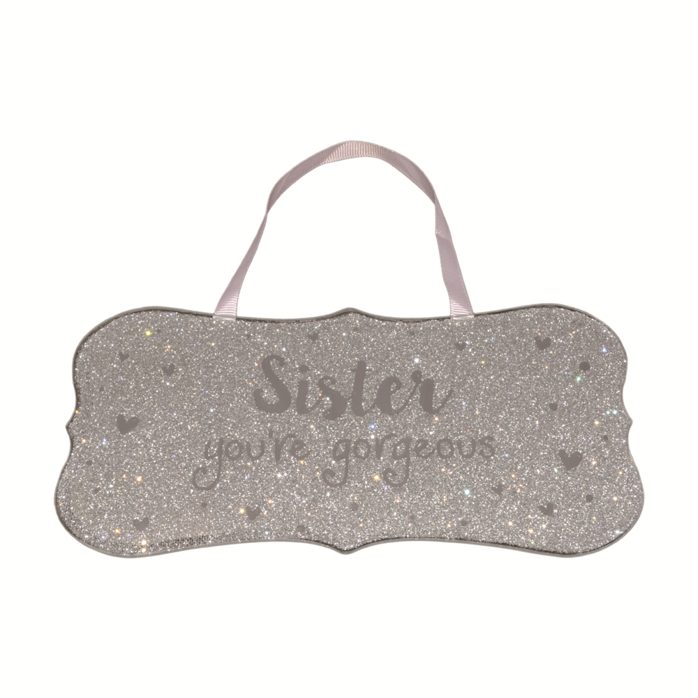 Sister You're All That Glitters Glass Hanging Plaque Gifts