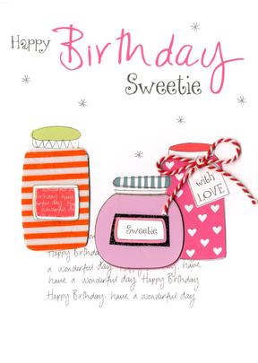 Happy Birthday Sweetie Embellished Greeting Card Cards