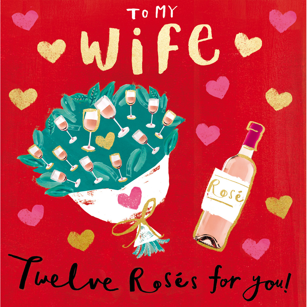 To My Wife Twelve Roses For You Valentine's Day Greeting Card | Cards