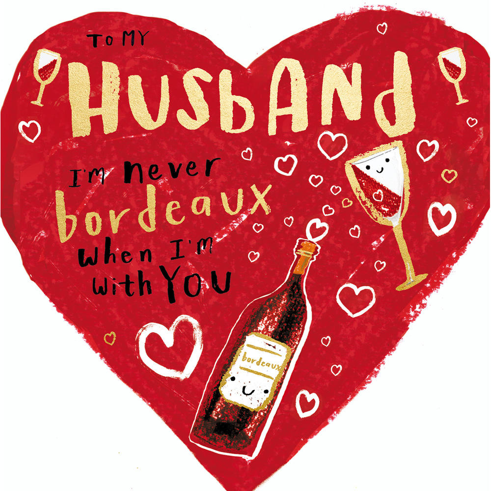 To My Husband Never Bordeaux Valentine s Day Card Cards