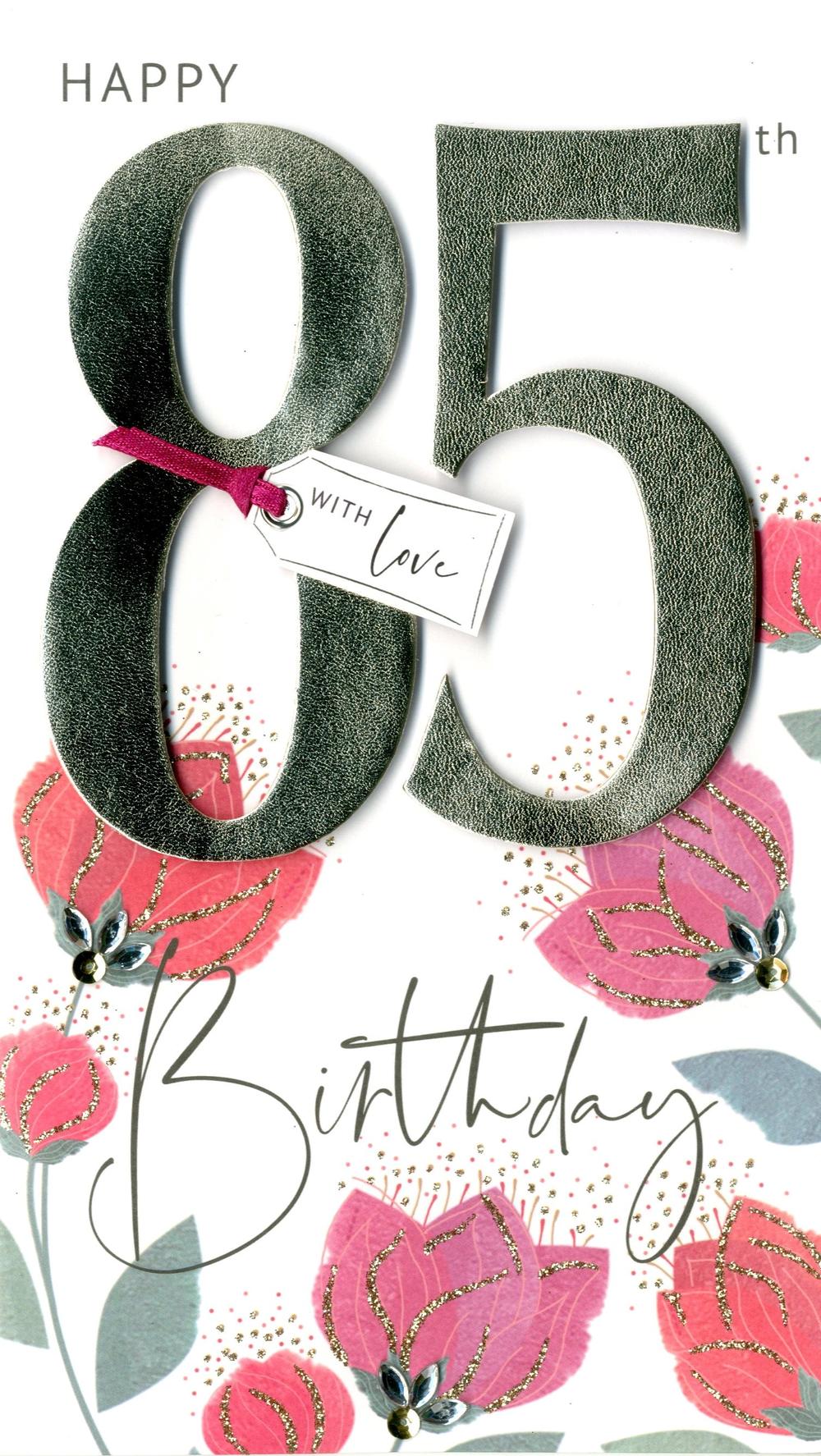 85th Birthday Greeting Card Hand Finished Cards