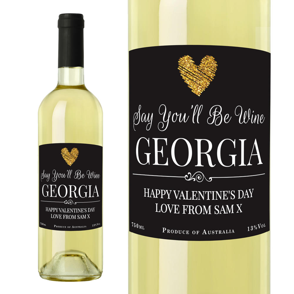 Personalised Say You'll Be Wine White Wine Personalise It! For Her