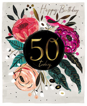 Happy Birthday 50 Today Floral 50th Birthday Greeting Card | Cards