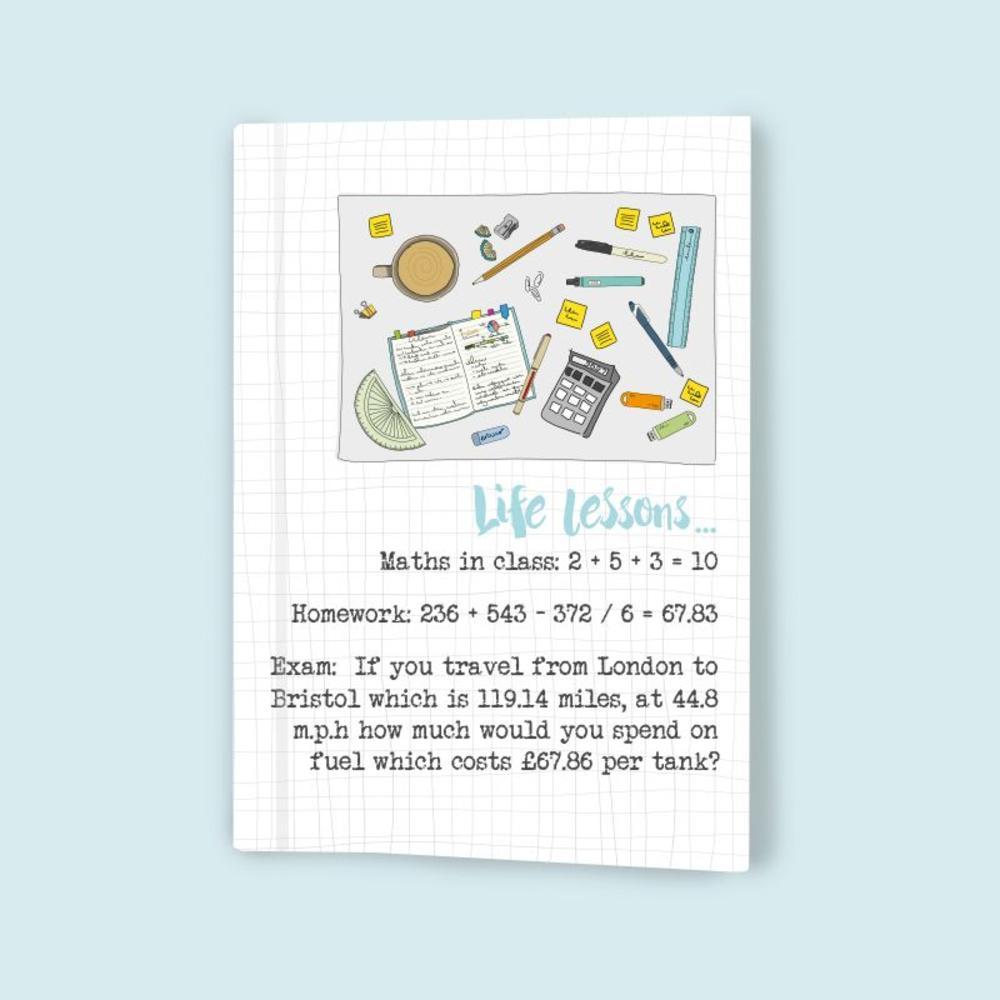 Life Lessons Maths In Class Homework Exams Notebook Gift Gifts