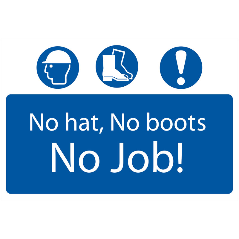 DRAPER ‘No Hat, No Boots, No Job’ Mandatory Sign [72916]